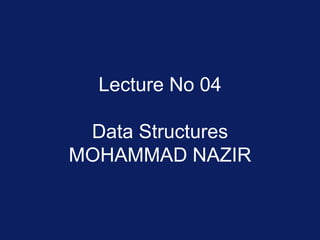Data structures lecture 04 | PPT