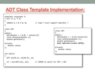 ADT Class Template Implementation:
 