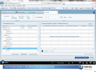 RASTREABILIDADE E INFORMAÇÕES DE QUALIDADE
                                             91
 