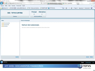APF-WEB– DOCUMENTOS FINANCEIROS
                                  36
 