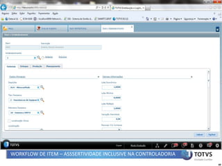 WORKFLOW DE ITEM – ASSSERTIVIDADE INCLUSIVE NA CONTROLADORIA
                                                               60
 