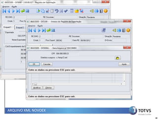ARQUIVO XML NOVOEX
                     68
 