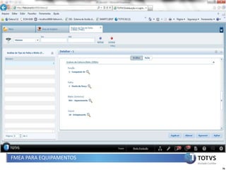 FMEA PARA EQUIPAMENTOS
                         76
 