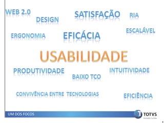 UM DOS FOCOS
               8
 