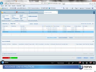 AGILIDADE COM AS POLÍTICAS
                             96
 