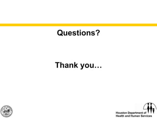 Questions? Thank you… 