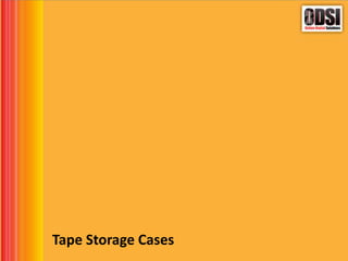 Tape Storage Cases
 