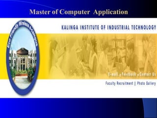 Master of Computer Application 
 