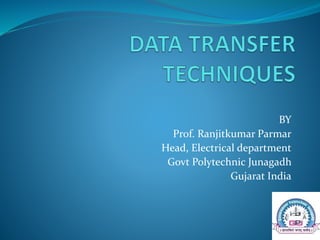 BY
Prof. Ranjitkumar Parmar
Head, Electrical department
Govt Polytechnic Junagadh
Gujarat India
 