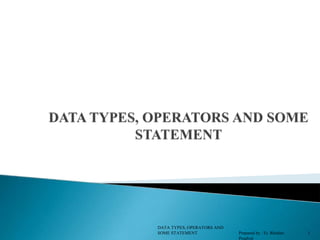 Datatype and Operators used in C Programming | PPT