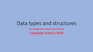 PowerPoint of Data types and structures.pptx