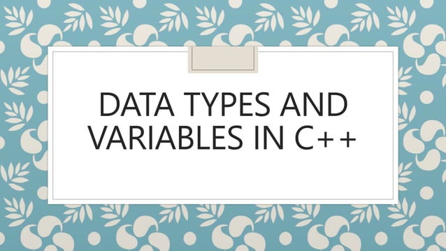 Data Types and variables in C++.pptx