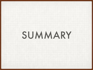 SUMMARY
 