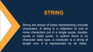 Data types in python | PPTX | Programming Languages | Computing