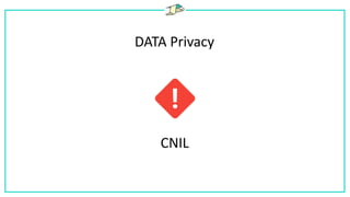 DATA Privacy
CNIL
 