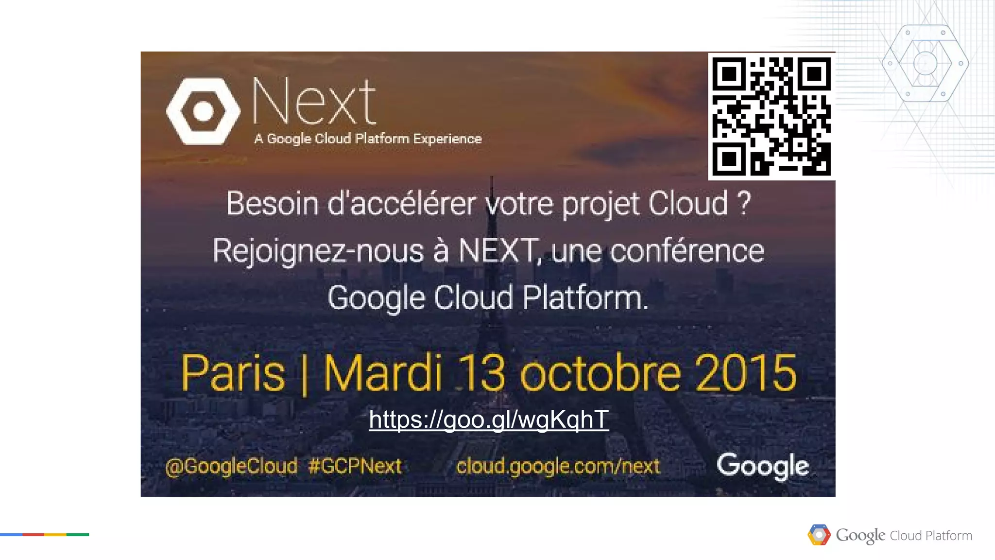 NEXT PARIS 13 OCtobre
2015
https://goo.gl/wgKqhT
 