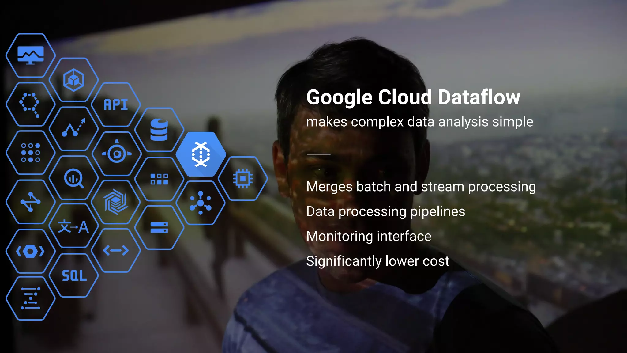 Building what’s next 8
Merges batch and stream processing
Data processing pipelines
Monitoring interface
Significantly lower cost
Google Cloud Dataflow
makes complex data analysis simple
 