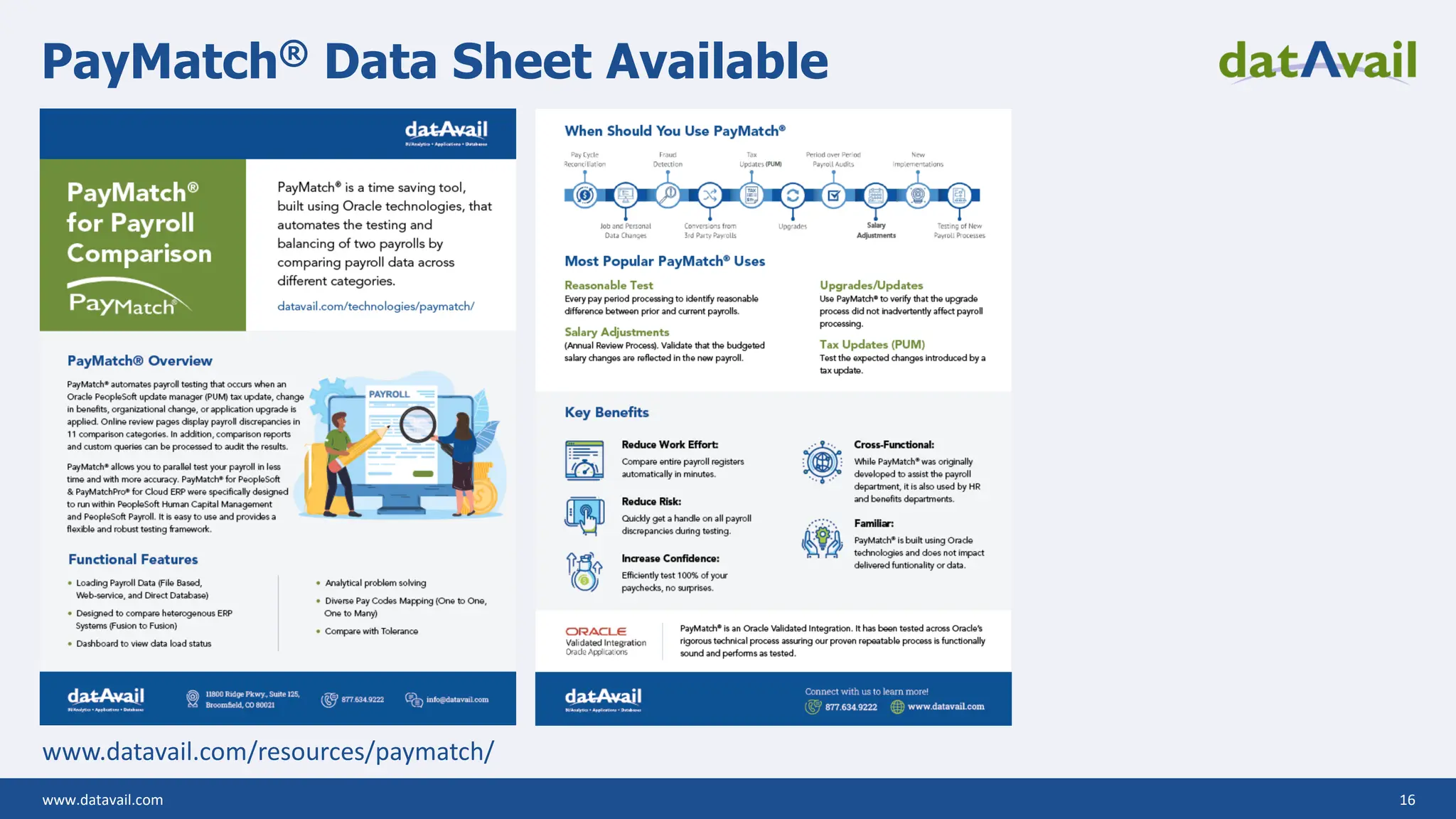 www.datavail.com 16
PayMatch® Data Sheet Available
www.datavail.com/resources/paymatch/
 