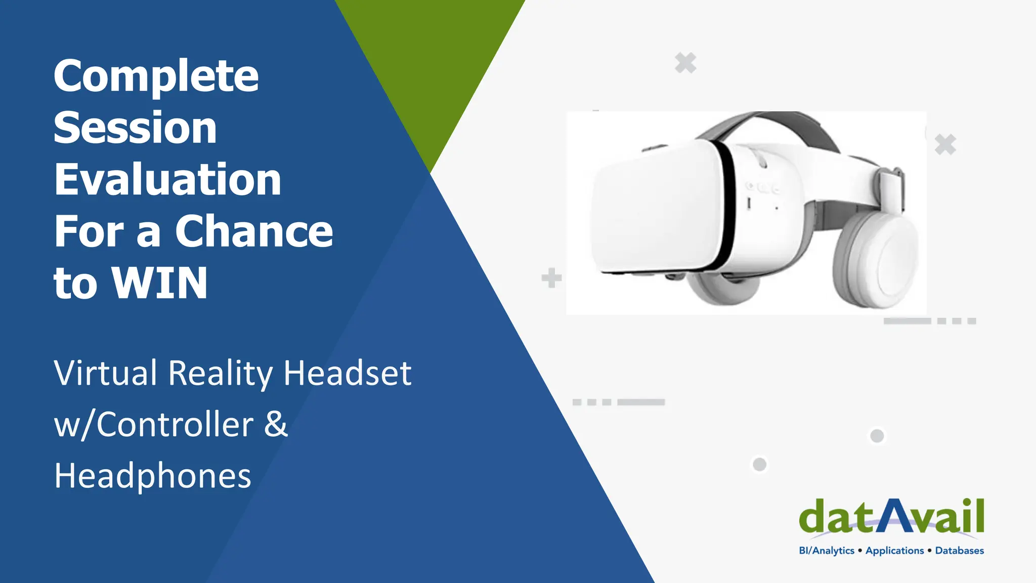 Complete Session Evaluation For a Chance to WIN Virtual Reality Headset w/Controller & Headphones 