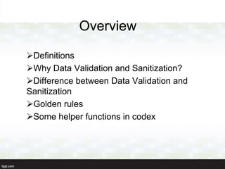 Validation Codex Rabin Shrestha: Data Validation and Sanitization in WordPress | PPT