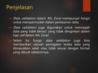 Data validation ms. excel | PPTX