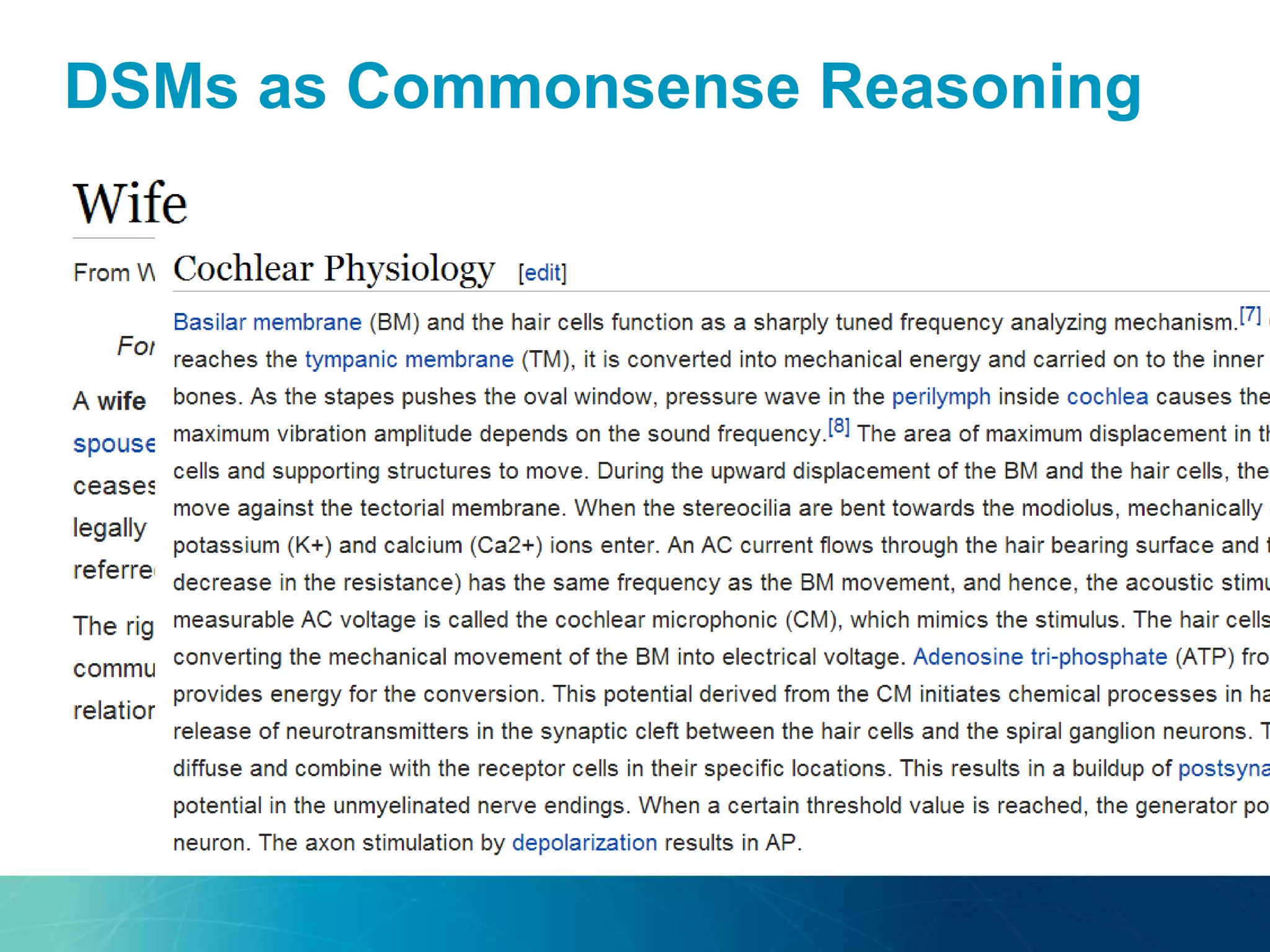 DSMs as Commonsense Reasoning
 
