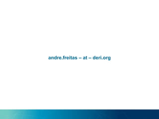 andre.freitas – at – deri.org
 