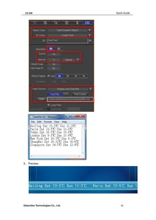 CG-500 Quick Guide 
Datavideo Technologies Co., Ltd. 92 
5. Preview. 
 