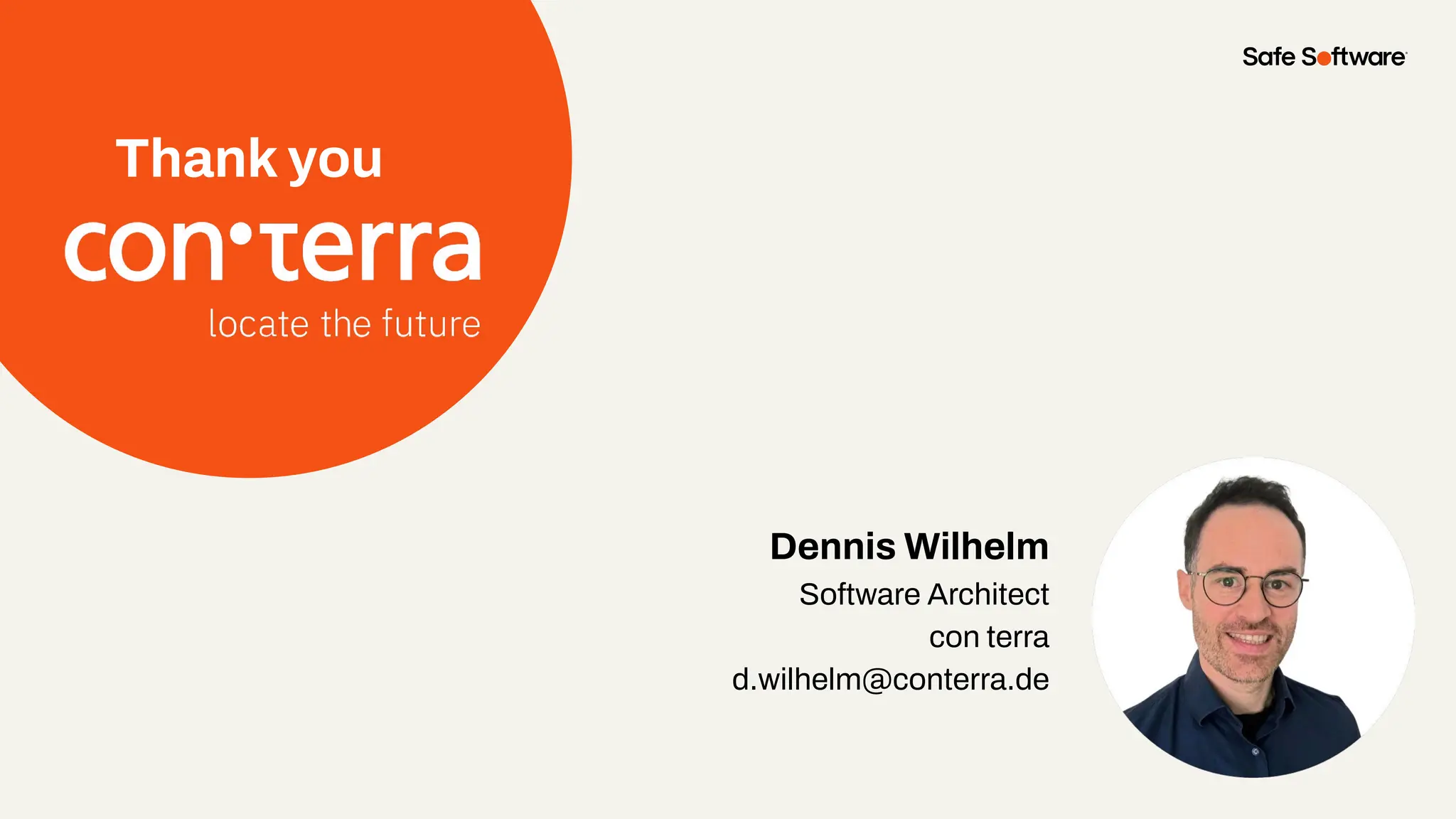 Thank you
Dennis Wilhelm
Software Architect
con terra
d.wilhelm@conterra.de
 