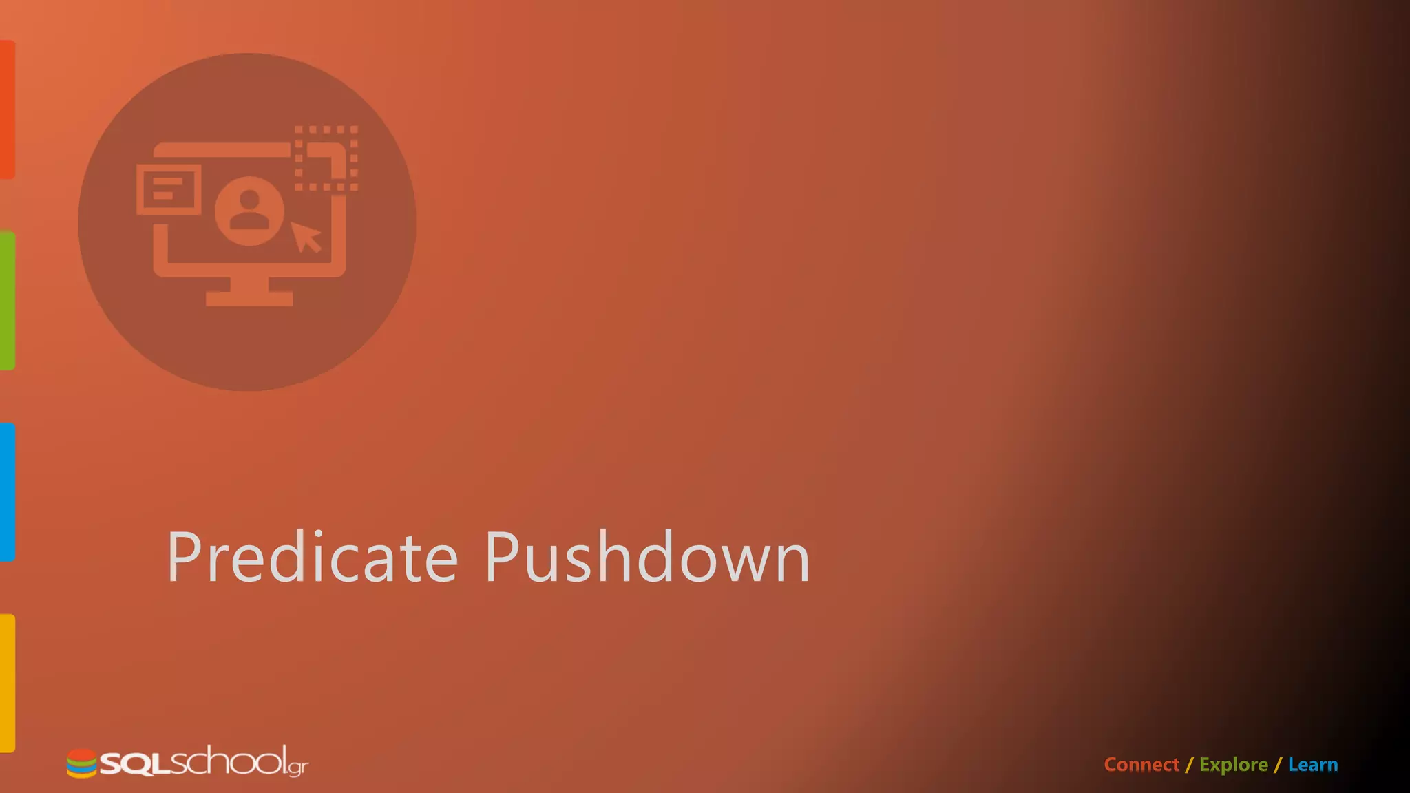 Predicate Pushdown 