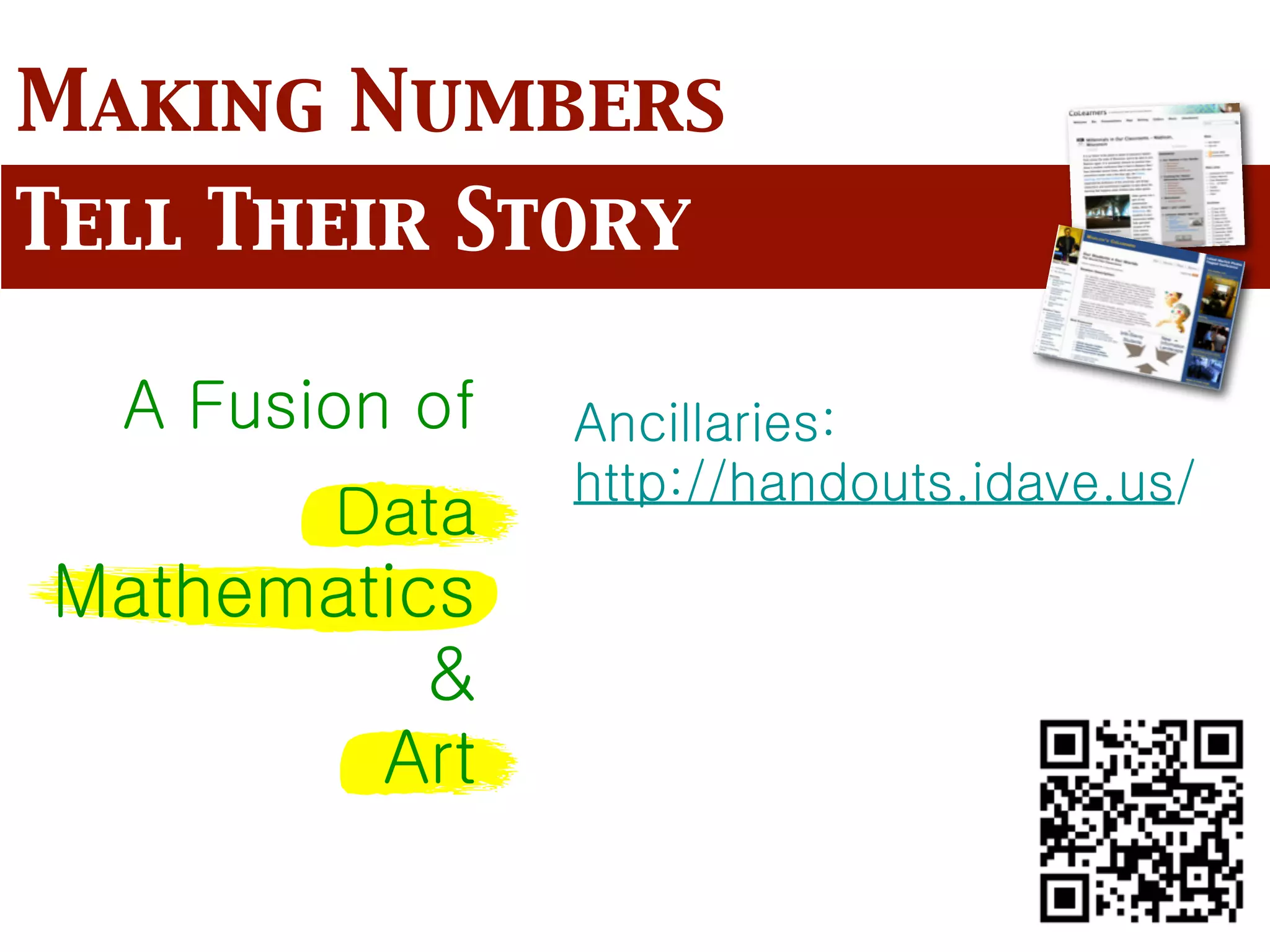 Making Numbers
Tell Their Story
 