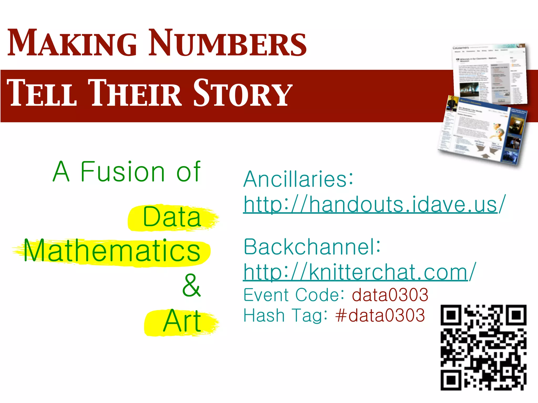 Making Numbers
Tell Their Story
 