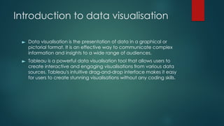 Data Visualization using tableau for an interactive report.pptx