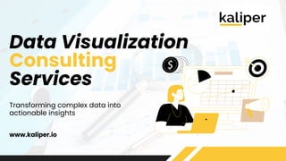 Data Visualization Consulting Services Turn Complex Data into Clear ...