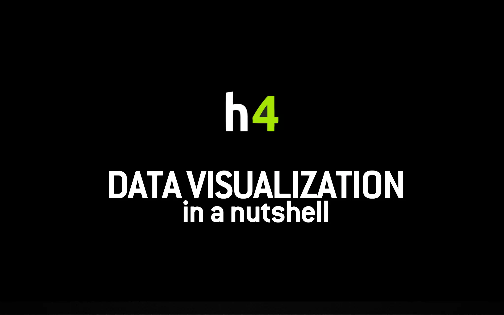 DATAVISUALIZATION
inanutshell
 