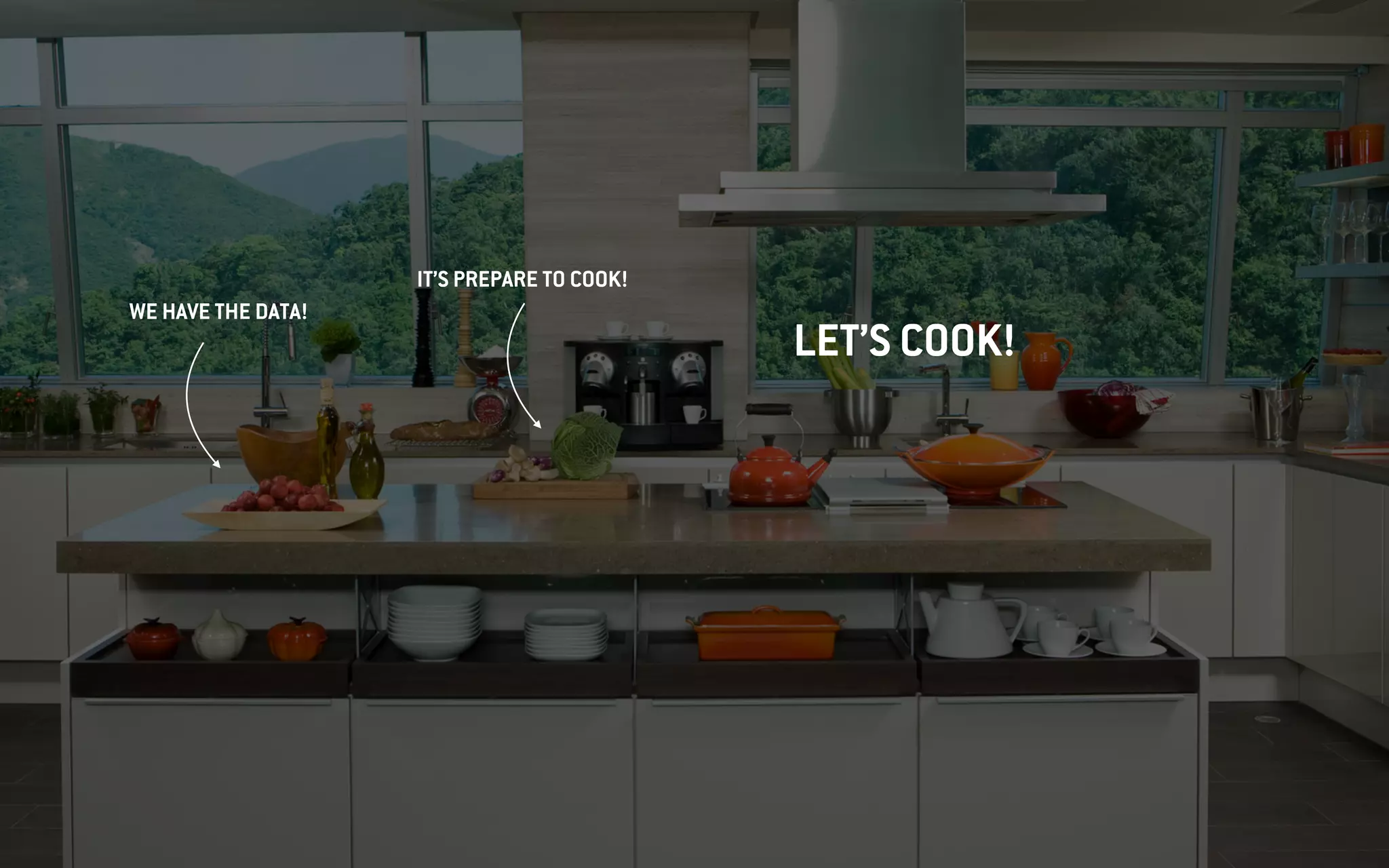 IMAGEN:
WE HAVE THE DATA!
IT’S PREPARE TO COOK!
LET’S COOK!
 