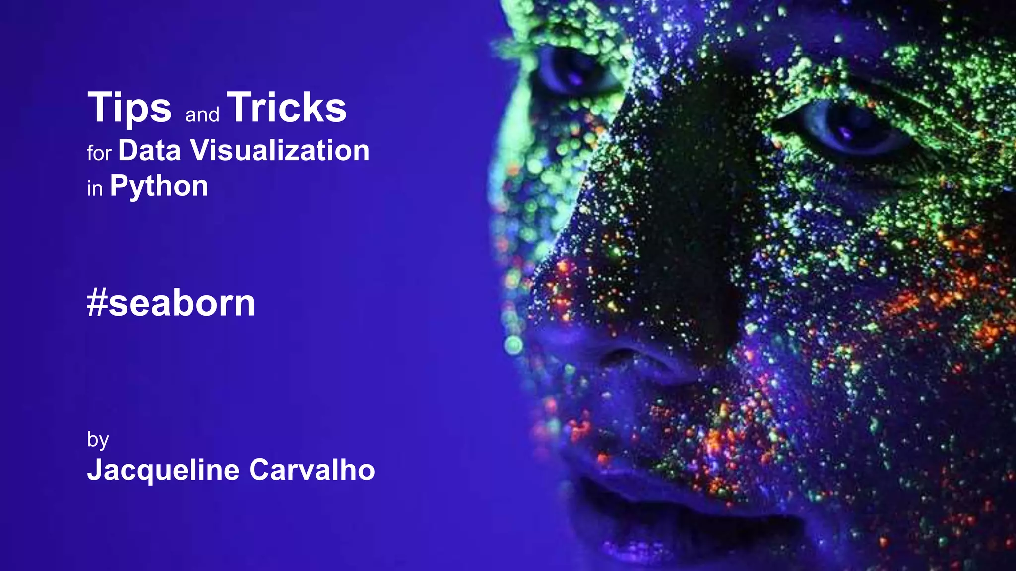 Tips and Tricks for Data Visualization in Python | PPT