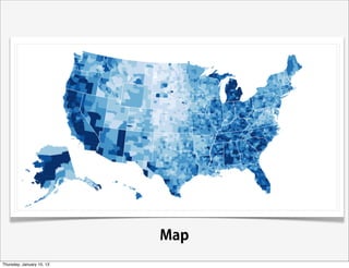 Map
Thursday, January 10, 13
 