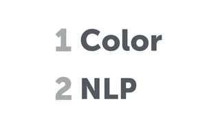 Color
NLP
1
2
 