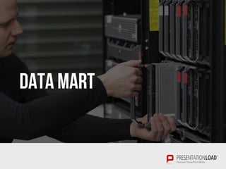 DATA MART
 