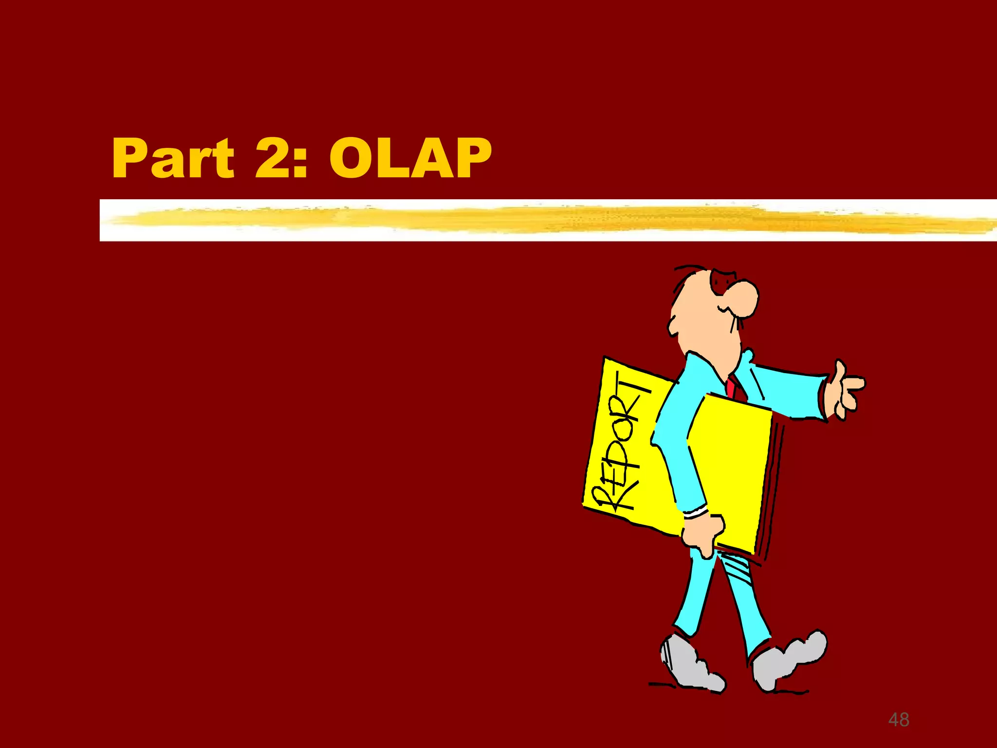 Part 2: OLAP 