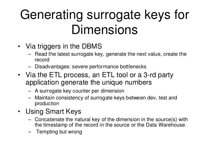 Surrogate Keys Generated During Etl Process