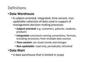 Chapter 9 2
Copyright © 2014 Pearson Education, Inc.
Definitions
•Data Warehouse
• A subject-oriented, integrated, time-va...