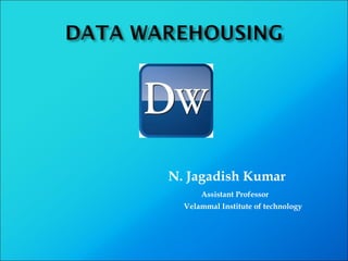 N. Jagadish Kumar
Assistant Professor
Velammal Institute of technology
 