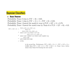 Bayesian Classifiers
● Bayes Theorem
 
