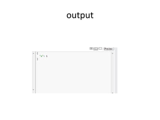 output
 