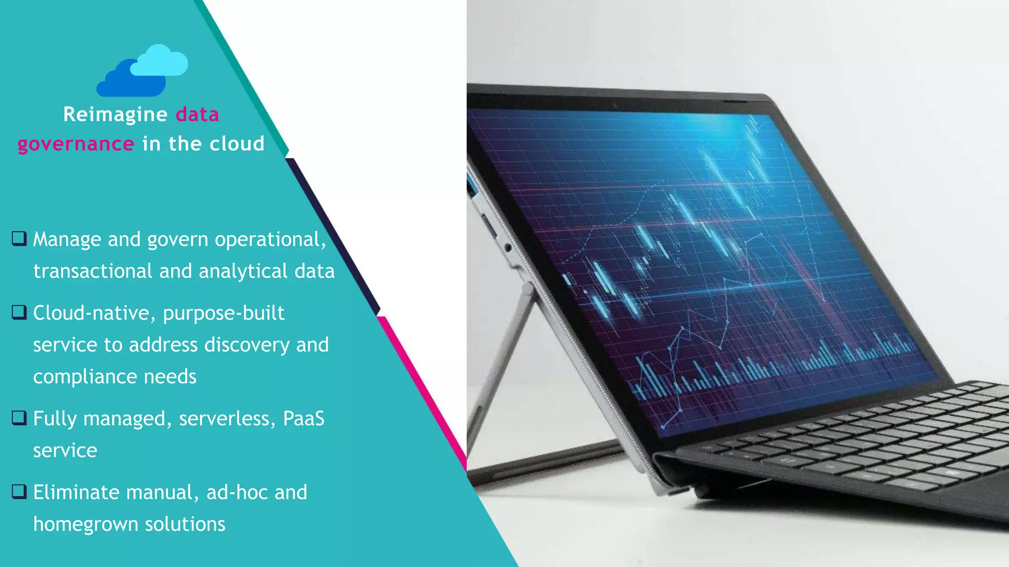 InSpark
 Manage and govern operational,
transactional and analytical data
 Cloud-native, purpose-built
service to address discovery and
compliance needs
 Fully managed, serverless, PaaS
service
 Eliminate manual, ad-hoc and
homegrown solutions
Reimagine data
governance in the cloud
 