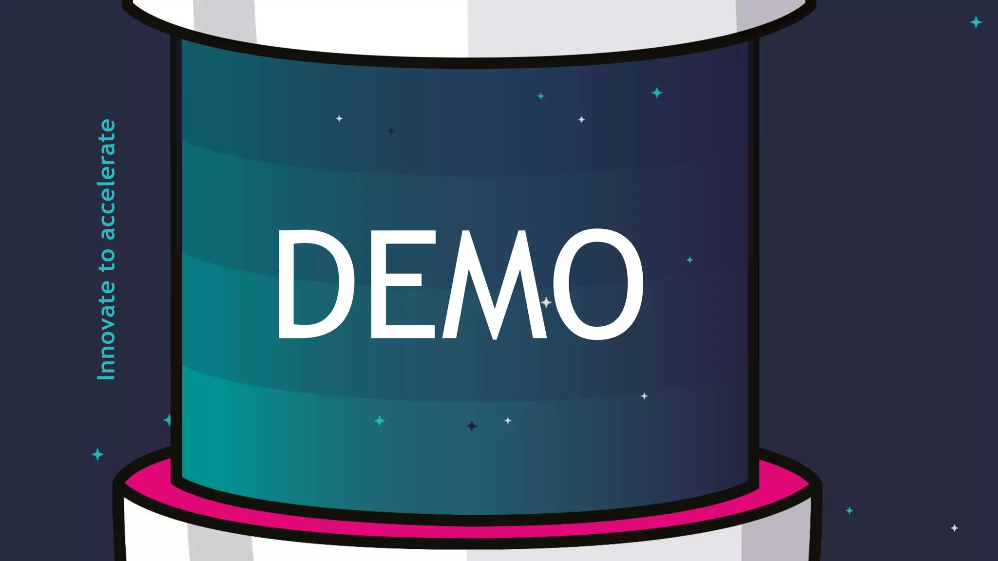 InSpark
Innovate
to
accelerate
 