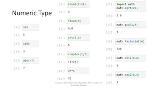 Numeric Type
Faculty of Information Technology, Thai - Nichi Institute of
Technology, Bangkok
 