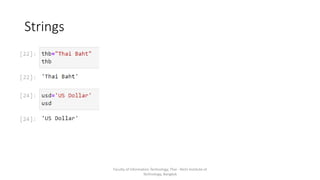 Strings
Faculty of Information Technology, Thai - Nichi Institute of
Technology, Bangkok
 